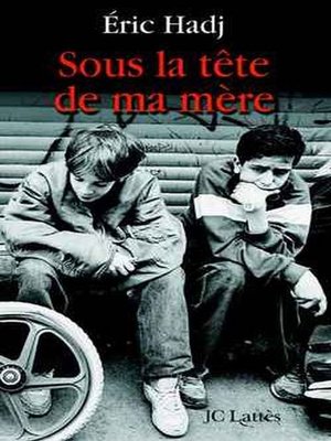 cover image of Sous la tête de ma mère